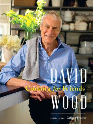 cover image of David Wood Cooking for Friends